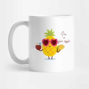 I'm a fine apple Mug